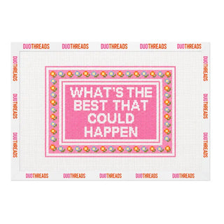 What's the Best That Could Happen Canvas